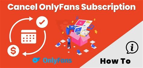 onlyfans cancel subscription|8 Steps to cancel Onlyfans subscription